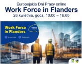 Obrazek dla: Work Force in Flanders - Europejskie Dni Pracy online