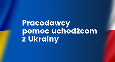 Zdjęcie artykułu Jesteś pracodawcą i chcesz pomóc uchodźcom z Ukrainy?